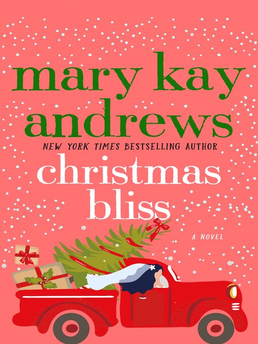 Title details for Christmas Bliss by Mary Kay Andrews - Available